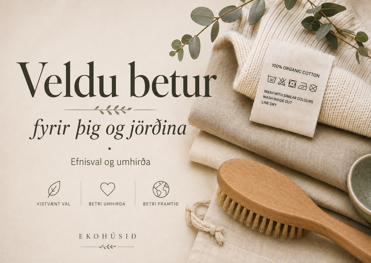 Veldu betur fyrir þig & jörðina